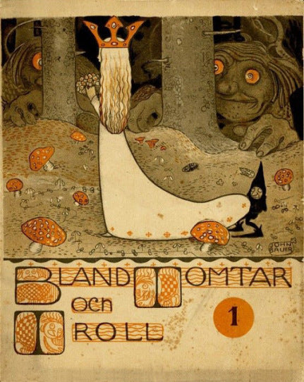 John Bauer, bland tomtar och troll